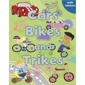 Cars, Bikes and Trikes